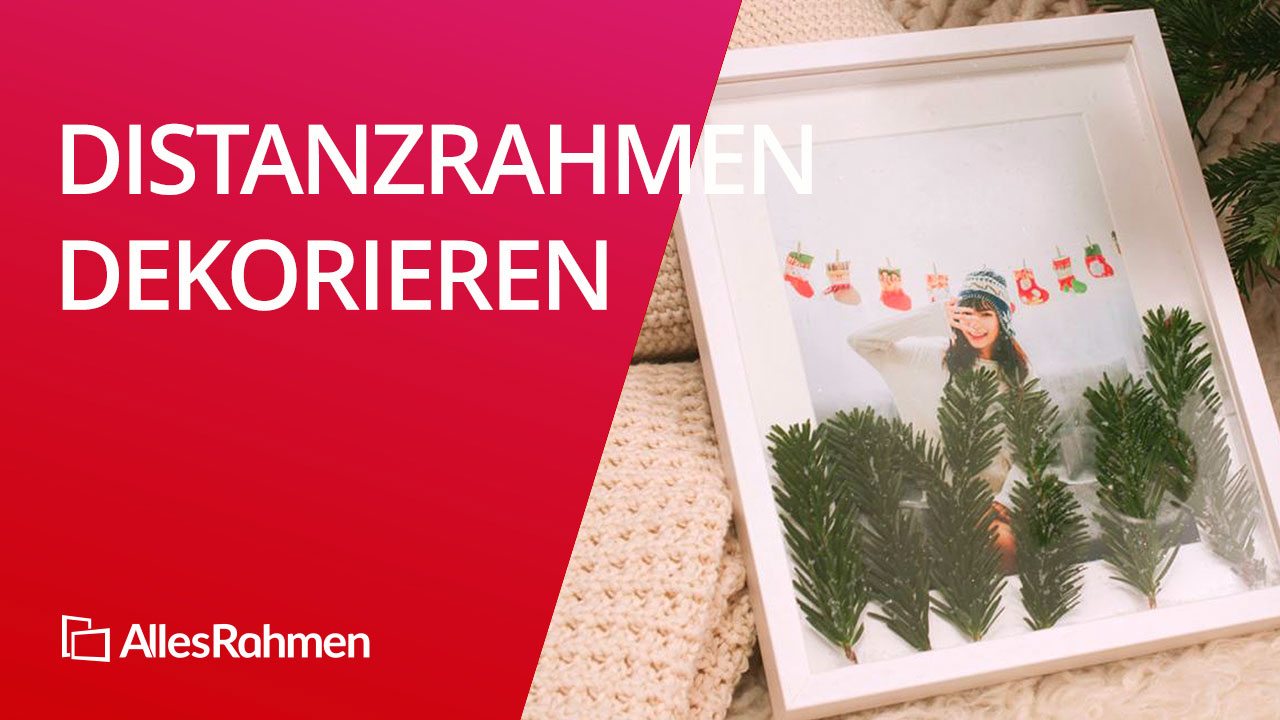 Distanzrahmen weihnachtlich gestaltet